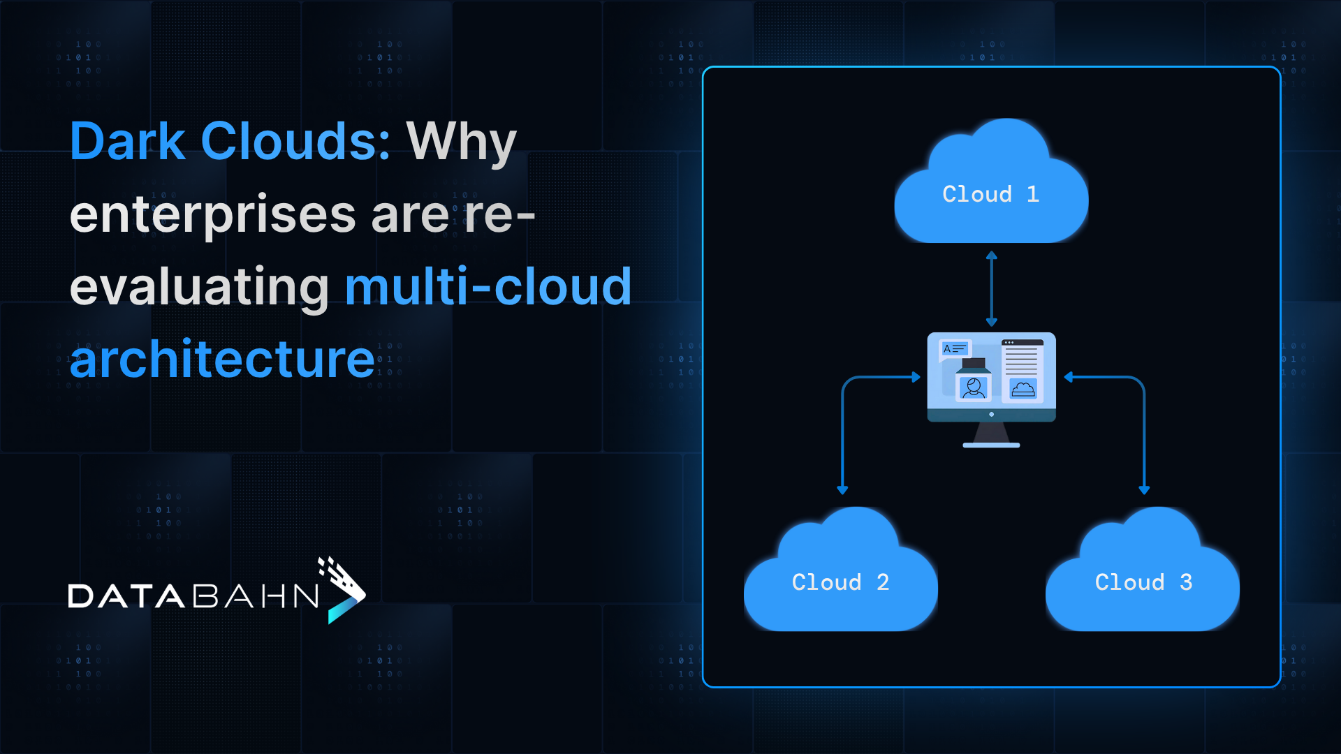 Why Enterprises Are Re-Evaluating Multi-Cloud Architecture